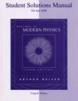 Paperback Student Solutions Manual to Accompany Concepts of Modern Physics Book