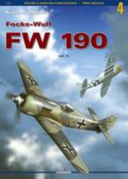 Focke Wulf Fw 190: V. 2 - Book #4 of the Kagero Aircraft Monograph