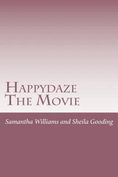 Paperback Happydaze the Movie Book