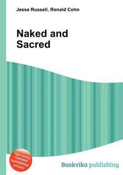 Paperback Naked and Sacred Book