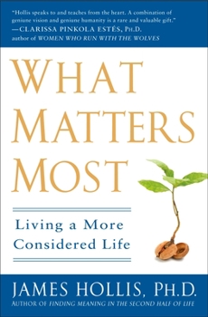 Paperback What Matters Most: Living a More Considered Life Book