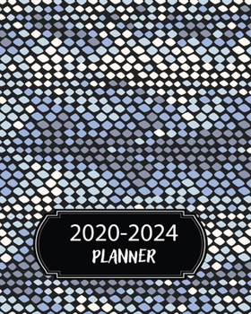 2020-2024 Planner: 5 Year Monthly Weekly Planner Calendar Schedule Organizer 60 Months With Holidays and Inspirational Quotes ( Blue Snake Skin )