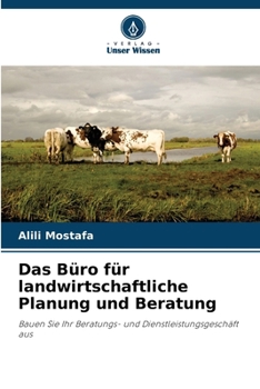 Paperback Das Büro für landwirtschaftliche Planung und Beratung [German] Book