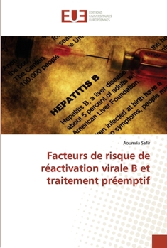 Paperback Facteurs de risque de réactivation virale B et traitement préemptif [French] Book
