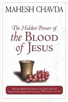 Paperback The Hidden Power of the Blood of Jesus Book