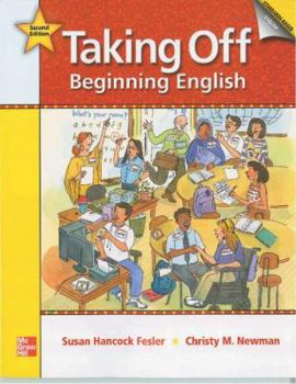 Paperback Taking Off: Beginning English Student Book: 2nd edition Book