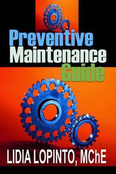 Paperback Preventive Maintenance Guide: Implementing CMMS Book