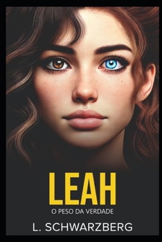 Paperback Leah: O Peso da Verdade [Portuguese] Book