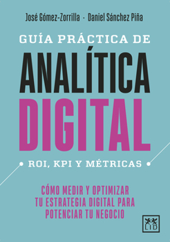 Paperback Guía Práctica de Analítica Digital [Spanish] Book