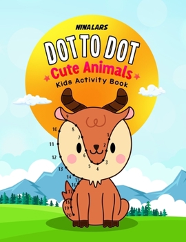 Paperback Dot to Dot Cute Animals: Kids Activity Book