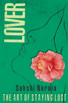 Paperback Lover (The Art Of Staying Lost) Book