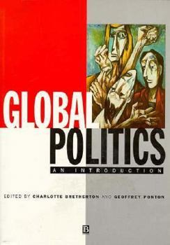 Paperback Global Politics: An Introduction Book