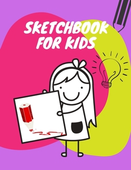 Paperback Sketchbook for kids: 8.5X11 inches notebook, blank page journal, 100 pages plank paper for sketcher, kids, boys, girls, men, women, for dra Book