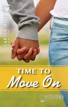Time to Move on (Carter High Chronicles Senior Year) - Book  of the Carter High: Senior Year