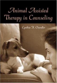 Paperback Animal Assisted Therapy in Counseling Book