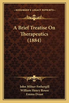 A Brief Treatise on Therapeutics