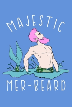 Paperback Majestic Mer Beard: Half College Ruled Notebook Book
