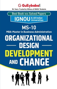 Paperback MS-10 Organizational Design, Development and Change Book