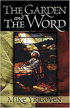 Paperback The Garden and the Word Book