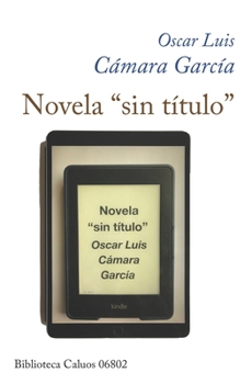 Paperback Novela "sin título" [Spanish] Book