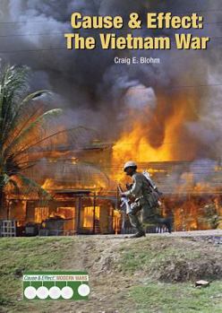 Hardcover Cause & Effect: The Vietnam War Book