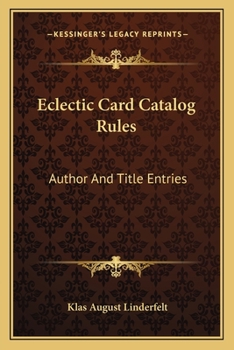 Paperback Eclectic Card Catalog Rules: Author And Title Entries Book