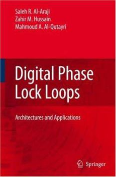 Hardcover Digital Phase Lock Loops: Architectures and Applications Book