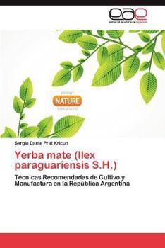 Paperback Yerba Mate (Ilex Paraguariensis S.H.) [Spanish] Book