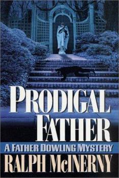 Hardcover Prodigal Father: A Father Dowling Mystery Book