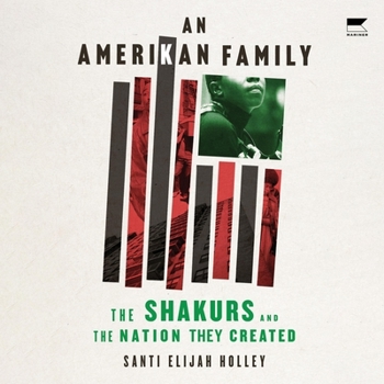 Audio CD An Amerikan Family: The Shakurs and the Nation They Created Book