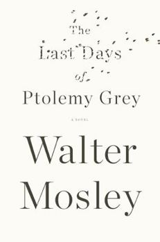Hardcover The Last Days of Ptolemy Grey Book