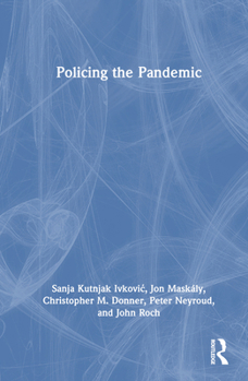 Hardcover Policing the Pandemic Book