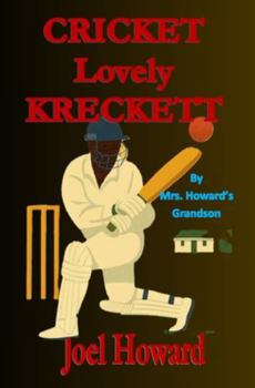 Paperback Cricket, Lovely Kreckett: By Mrs. Howard's Grandson Book