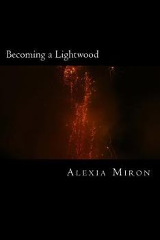 Paperback Becoming a Lightwood Book