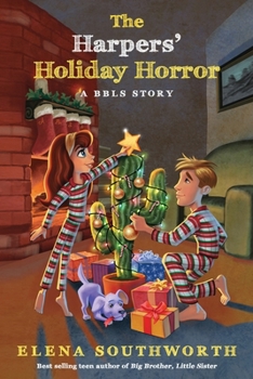 Paperback The Harpers' Holiday Horror: A BBLS Story Book