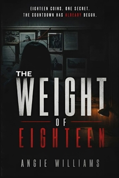 Paperback The Weight of Eighteen Book
