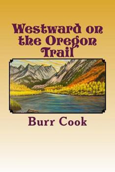 Paperback Westward on the Oregon Trail Book