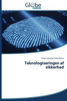 Paperback Teknologiseringen af sikkerhed [Danish] Book