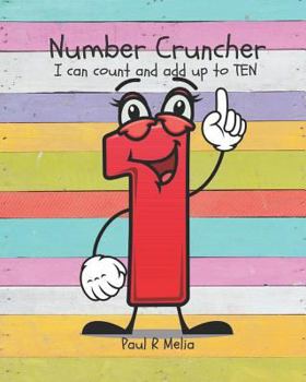 Paperback Number Cruncher: I can count and add up to TEN Book