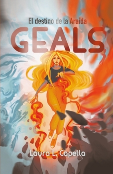 Paperback Geals: El destino de la Araida. [Spanish] Book