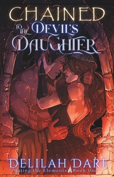Paperback Chained to the Devil's Daughter Book