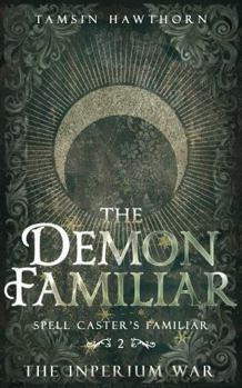 The Demon Familiar (Spell Caster's Familiar)