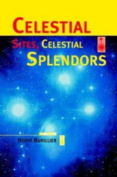 Paperback Celestial Sites, Celestial Splendors Book