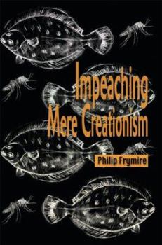 Paperback Impeaching Mere Creationism Book