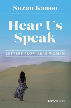 Hardcover Hear Us Speak: Letters from Arab Women Book