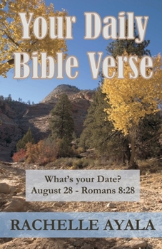 Paperback Your Daily Bible Verse: 366 Verses Correlated by Month and Day Book