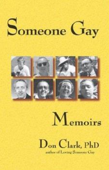 Paperback Someone Gay: Memoirs Book