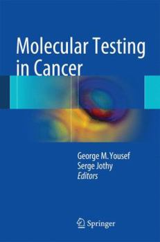 Hardcover Molecular Testing in Cancer Book