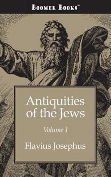 Hardcover Antiquities of the Jews Volume 1 Book