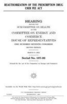 Reauthorization of the Prescription Drug User Fee Act